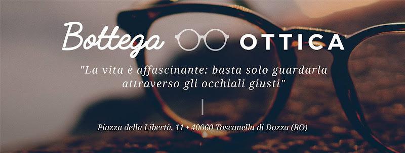 Bottega Ottica - Ottico - Toscanella